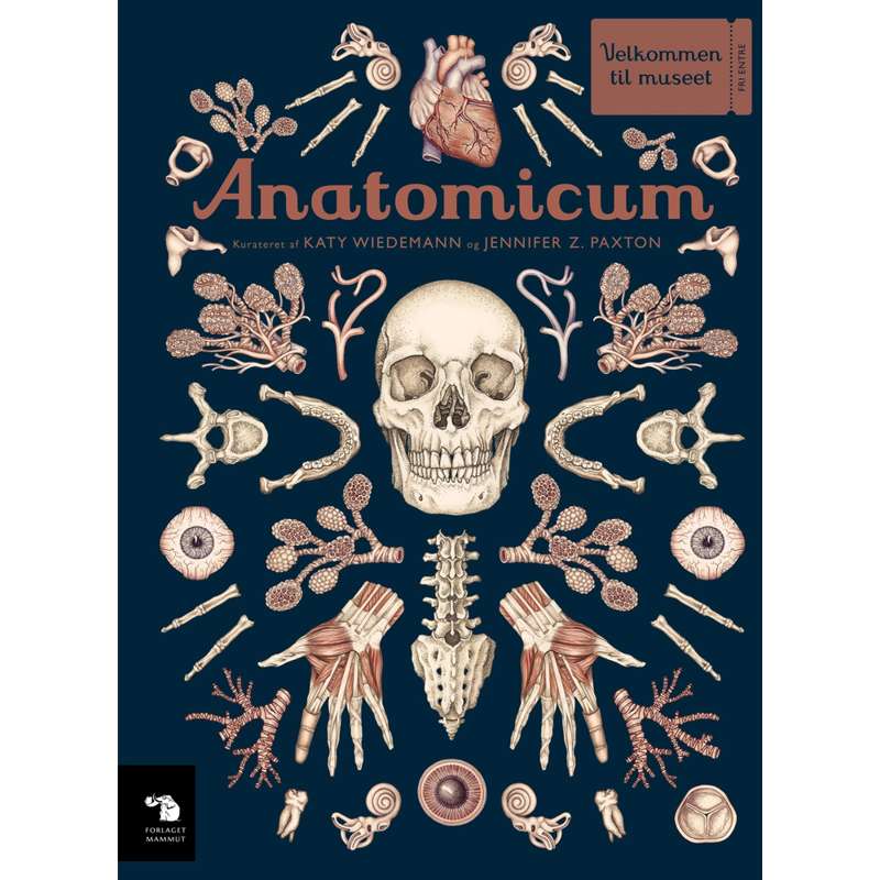 Forlaget Mammut Velkommen til Museet - Anatomicum